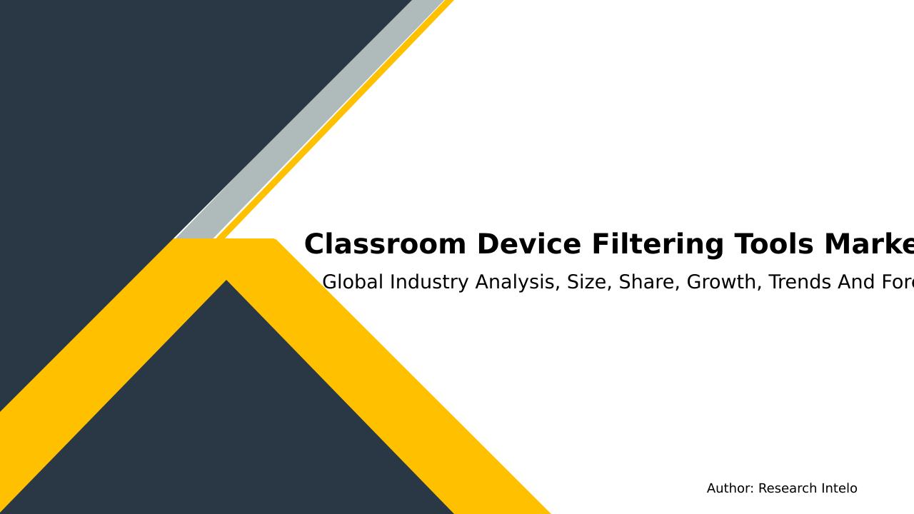 Classroom Device Filtering Tools Market Research Report 2033